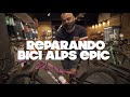 REPARACIÓN BICI POST ALPS EPIC | Valentí Sanjuan