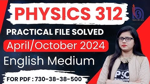 Nios Class 12 Physics 312 Practical File 2024 | nios physics practical file english medium