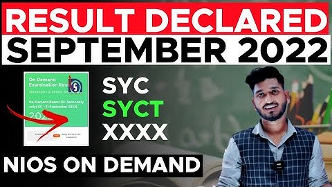 Nios Result Declared On Demand September 2022 | Only 12th class | Syc, Syct, Sycp, XXXX Solution ?