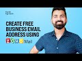 How To Create Free Business Email Address Using ZohoMail in 10 minutes or less