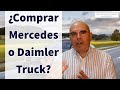 ¿Comprar Mercedes (Daimler) tras escindir Daimler Truck?