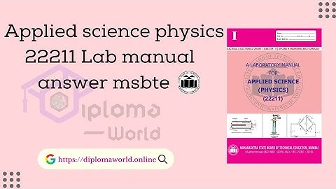 Applied science physics lab manual answer | 22211 ASE Solved manual solution msbte pdf download
