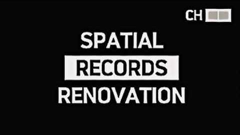 Spatial Records: Renovation | Teaser