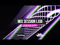 Mix session lxiii