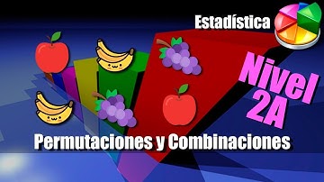 Permutaciones y Combinaciones - Ejercicios Resueltos - Nivel 2A