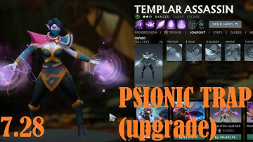 [TEMPLAR ASSASSIN] Update 7.28 Aghanim