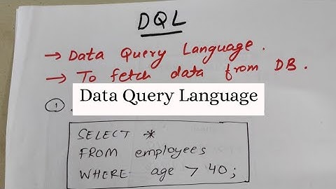 DQL - DATA QUERY LANGUAGE
