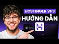 Hướng Dẫn Hostinger VPS 2026: Cẩm Nang Từng Bước Cho Người Mới Bắt Đầu