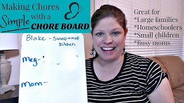 How to Make Chore Lists Easy with a Chore Board