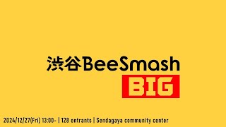 渋谷BeeSmash BIG 3