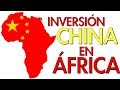 CHINA, EL MEJOR SOCIO de ÁFRICA