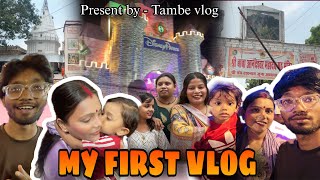 My First Vlog  Tambe Vlog  Parmat Dham kanpur vloger youtube 