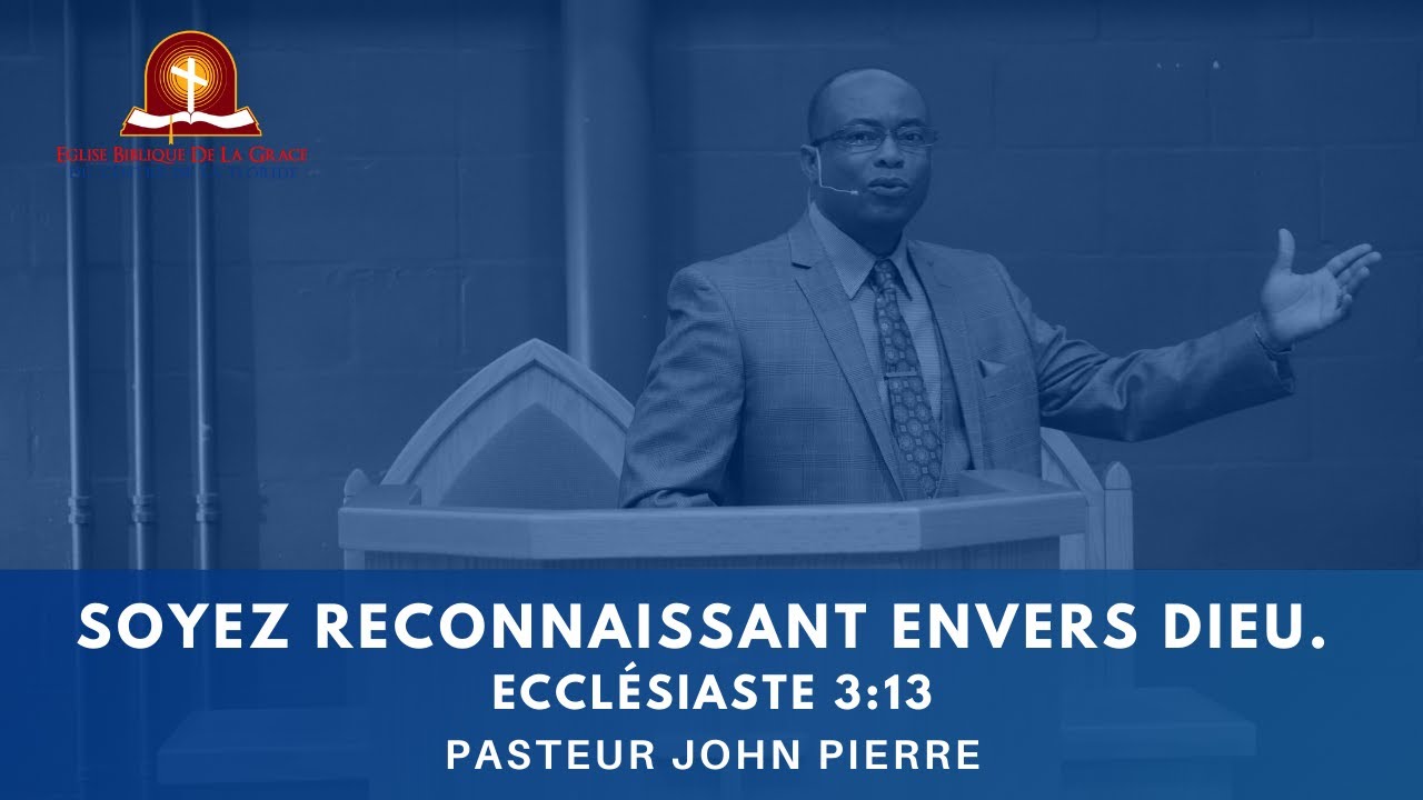 Soyez Reconnaissant Envers Dieu.