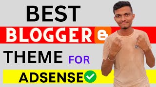 Best Blogger theme for AdSense Approval 2023-Blogger Template | Adsense Approval In 1 Days