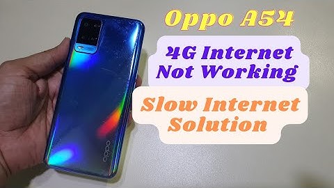 Oppo A54 Internet Setting | 4G Not Working | Slow Data Speed Solution