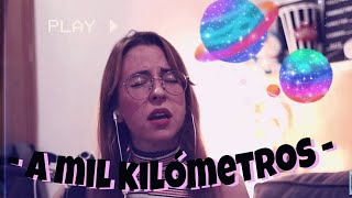 Video thumbnail of "A mil kilómetros - Gemma Pérez (Acústico + Acordes fáciles)"