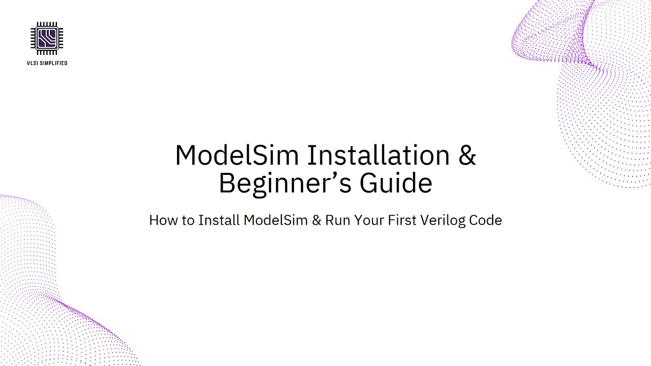 How to Install ModelSim & Simulate Verilog Code – Step-by-Step Tutorial ...