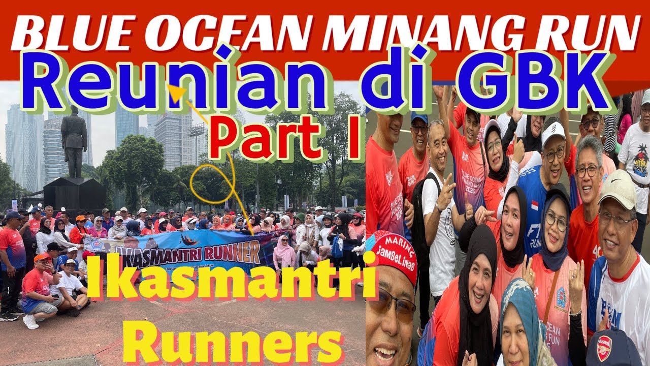 BLUE OCEAN MINANG RUN; REUNIAN DI GBK, AJANG PEMANASAN EVENT 2026