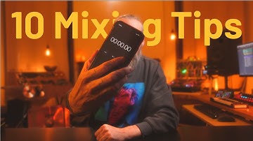 10 Mixing Tips in 4:44 — The Ones Nobody Talks About