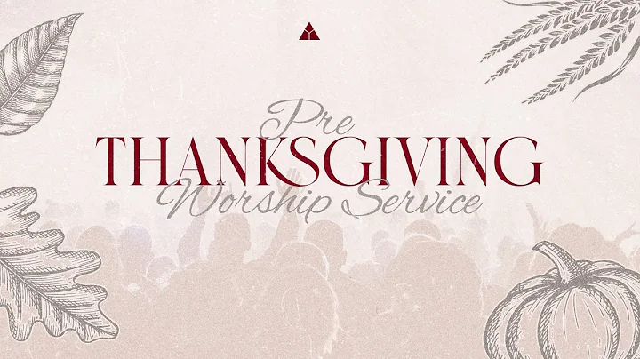 Pre-Thanksgiving Service | Dr. Marcus D. Cosby