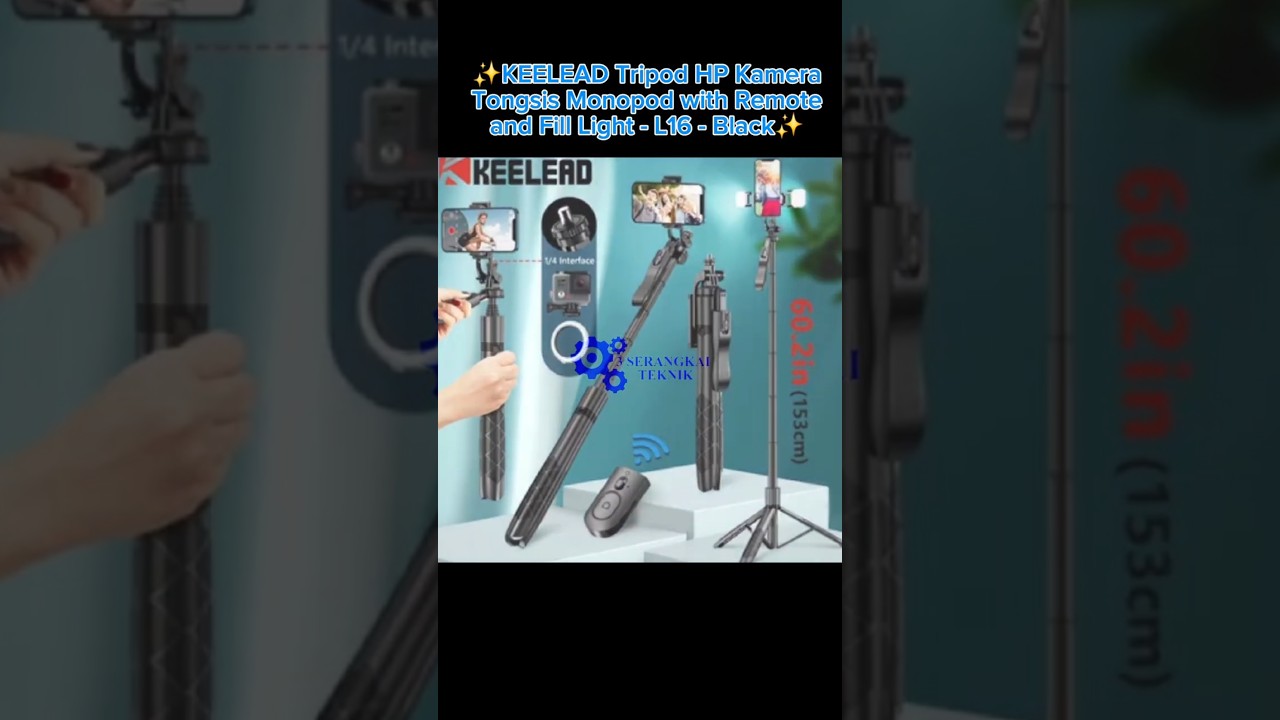 KEELEAD Tripod HP Kamera Tongsis Monopod with Remote and Fill Light - L16 - Black |3serangkaiteknik