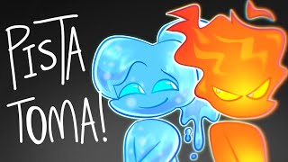 • Pista Toma - Animation Meme (Fireboy And Watergirl) •