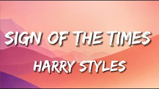 Harry Styles - Sign of the Times (Lyrics)