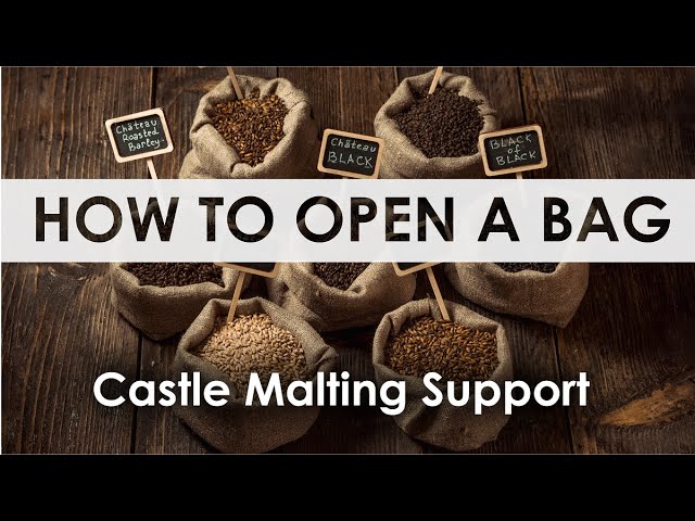 How to Open a Bag | Castle Malting Support class=