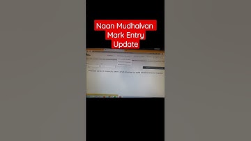 Naan Mudhalvan Mark Entry Procedure