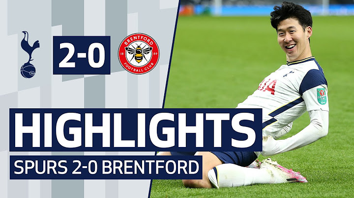 HIGHLIGHTS | SPURS 2-0 BRENTFORD | Tottenham Hotspur reach Carabao Cup final!