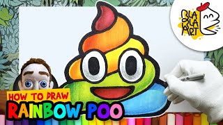 HOW TO DRAW A RAINBOW POO | Funny Emoji Drawing Easy for Kids | BLABLA ART