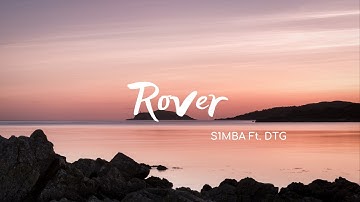 S1MBA ft. DTG - Rover (Mu la la) (Lyrics)