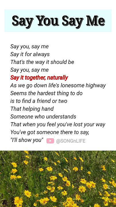 Say You Say Me | Lionel Richie