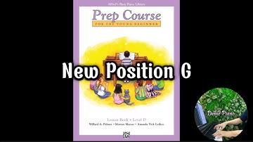 New Position G (P8) | Alfred’s Basic Prep Course - Lesson Level D