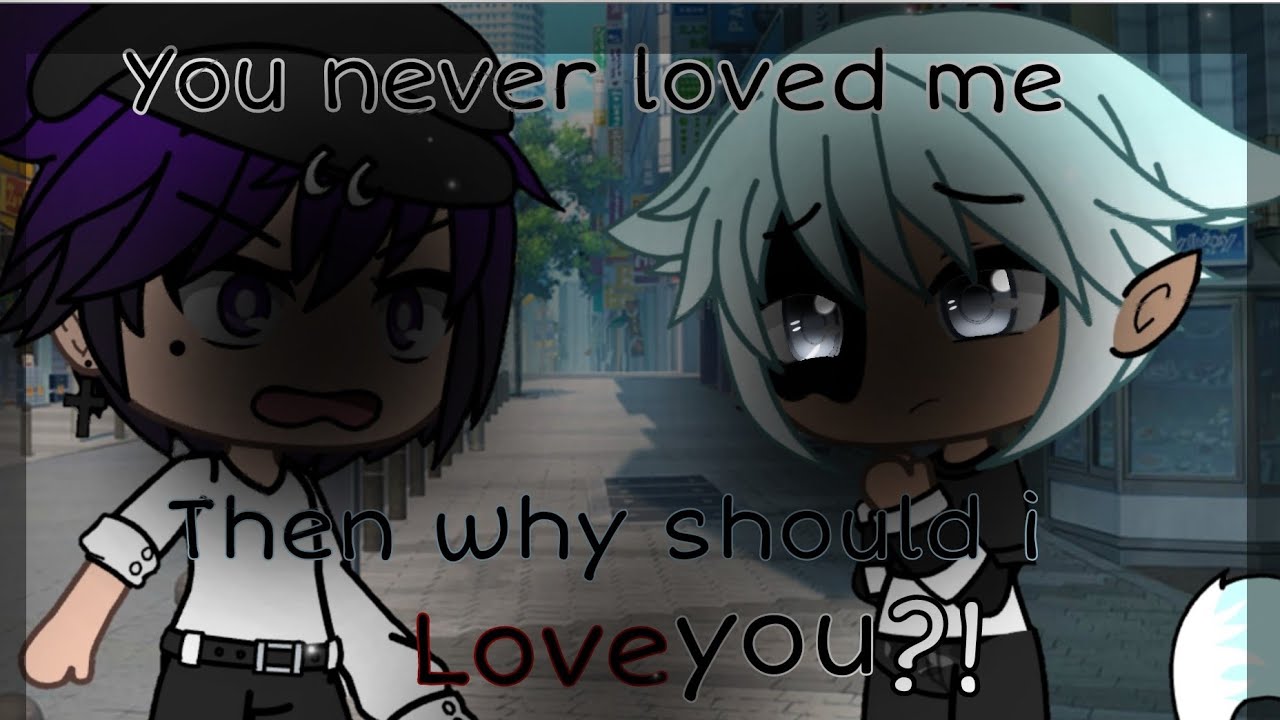 🔪| ~ "You never loved me then why should I love you?" | Gay GLMM | BL ...