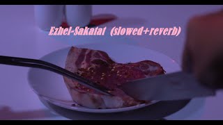 Ezhel-Sakatat (slowed + reverb)