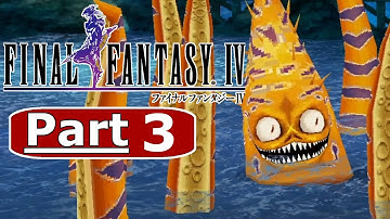Final Fantasy IV 3D Remake Gameplay Walkthrough Part 3 - No Commentary