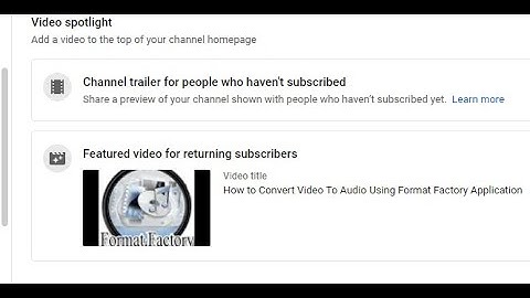 How to add or change featured video in your YouTube channel