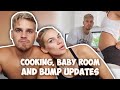 COOKING, BABY ROOM AND BUMP UPDATES | VLOG