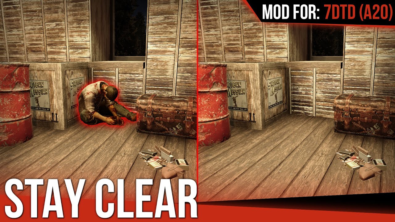 Stay Clear - A20 / A19 / A18 [7 Days to Die | Mod]