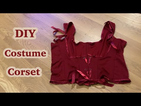 DIY Costume Corset (Pattern Making and Adjustable Shoulders)