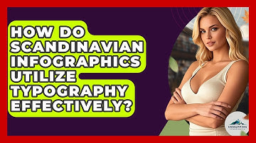 How Do Scandinavian Infographics Utilize Typography Effectively? - Unmapping Scandinavia