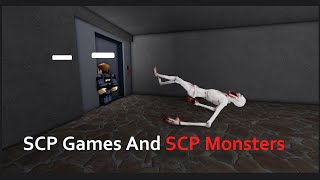 SCP Games And SCP Monsters - roblox