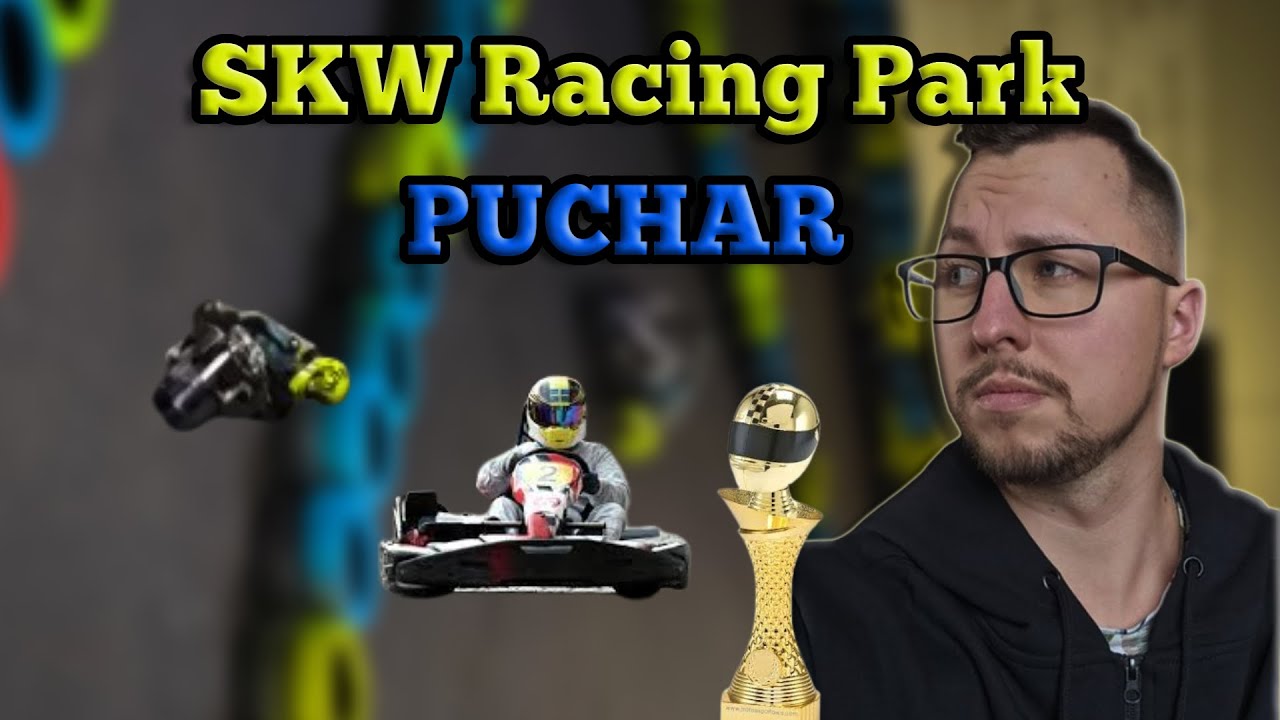 SKW Racing Park Wyścig o PUCHAR - YouTube