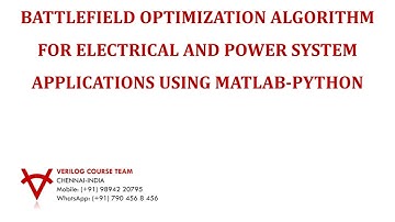 BATTLEFIELD OPTIMIZATION ALGORITHM FOR ELECTRICAL AND POWER SYSTEM APPLICATIONS USING MATLAB-PYTHON