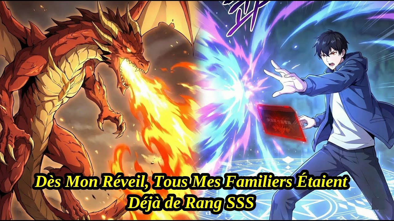 Dès Mon Réveil, Tous Mes Familiers Étaient Déjà de Rang SSS – Résumé Manhwa