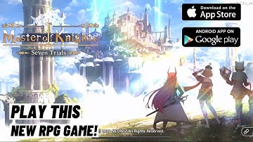 Play This New Game! Master of Knights Seven Trials - Tactics RPG Gameplay iOS Android Prologue