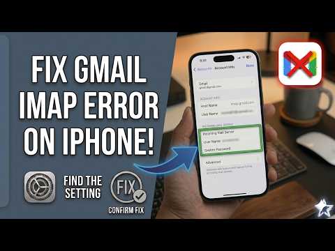 How to fix IMAP Gmail errors on iPhone
