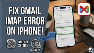how to fix imap gmail com on iphone