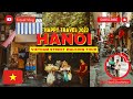 See hanoi vietnam 2022  everything to see and do in 24 hour  best street walking tour in hanoi